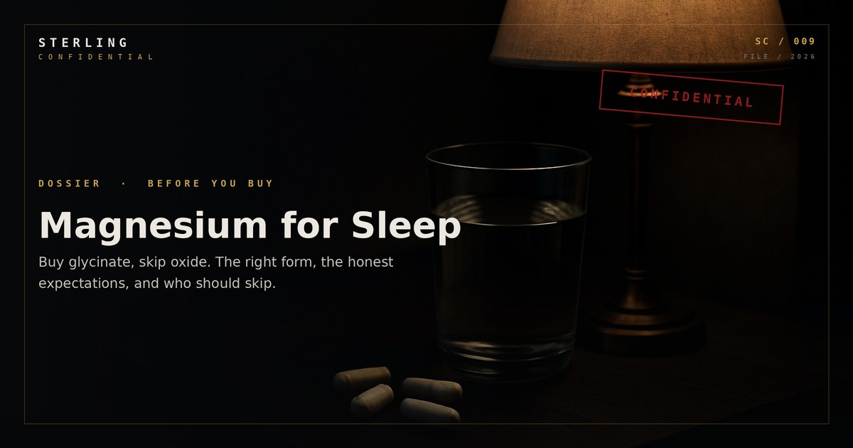 Magnesium for Sleep: Which Form Actually Helps, and Which to Skip
